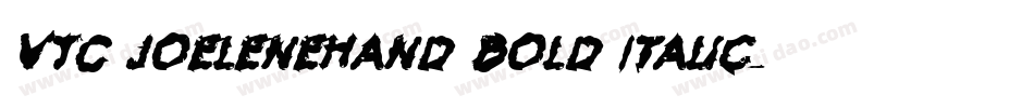 VTC JoeleneHand Bold Italic字体转换